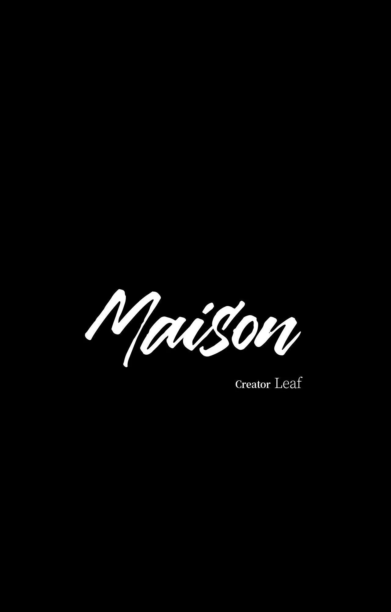 Maison [Official] - Season 1 FInale manhwa