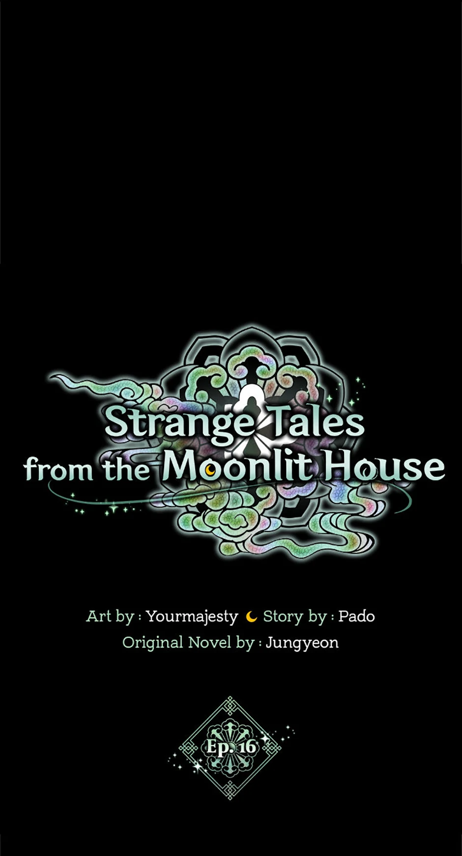 Strange Tales from the Moonlit House [Official] - Episode 16 manhwa