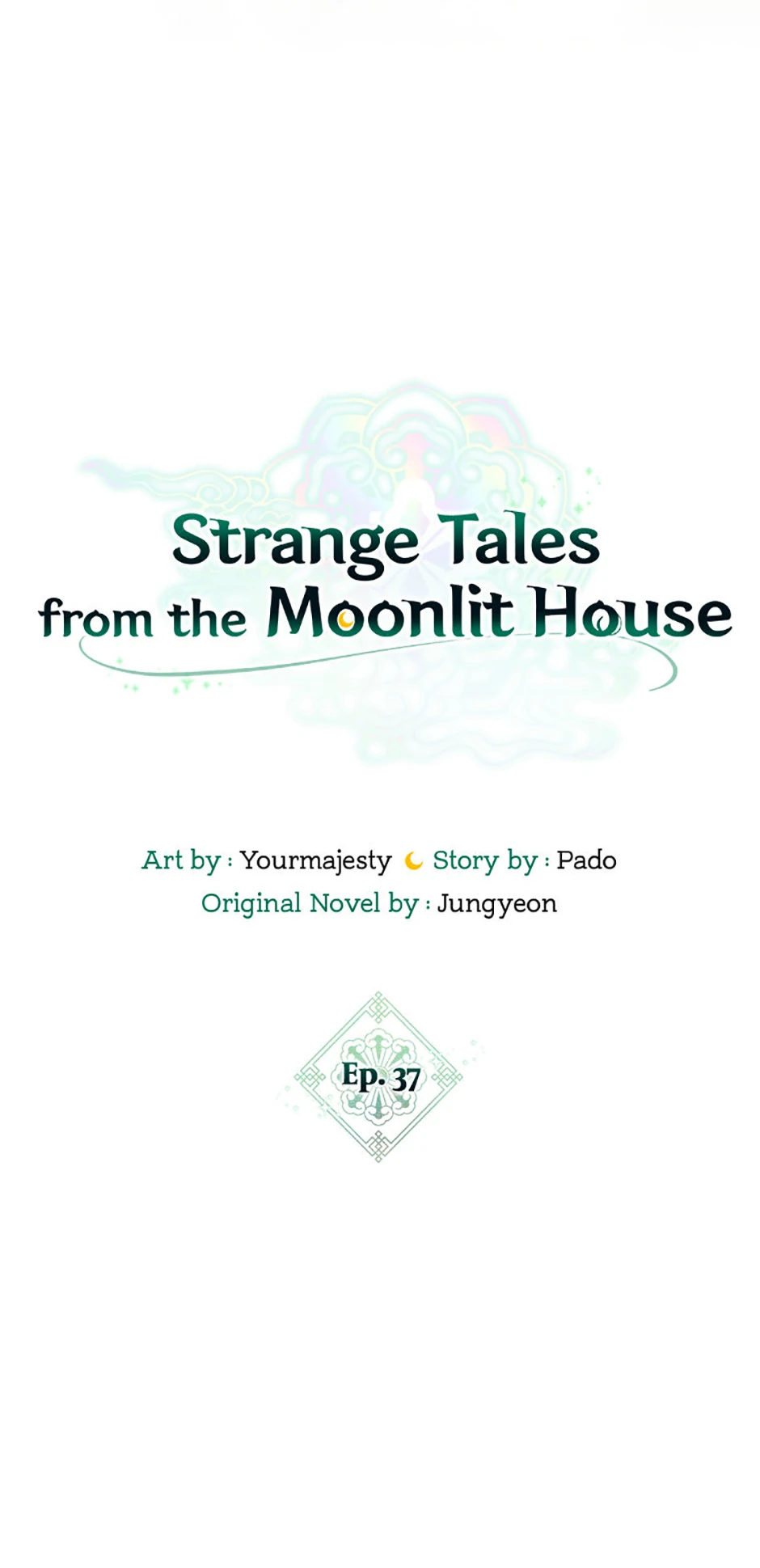 Strange Tales from the Moonlit House [Official] - Episode 37 manhwa