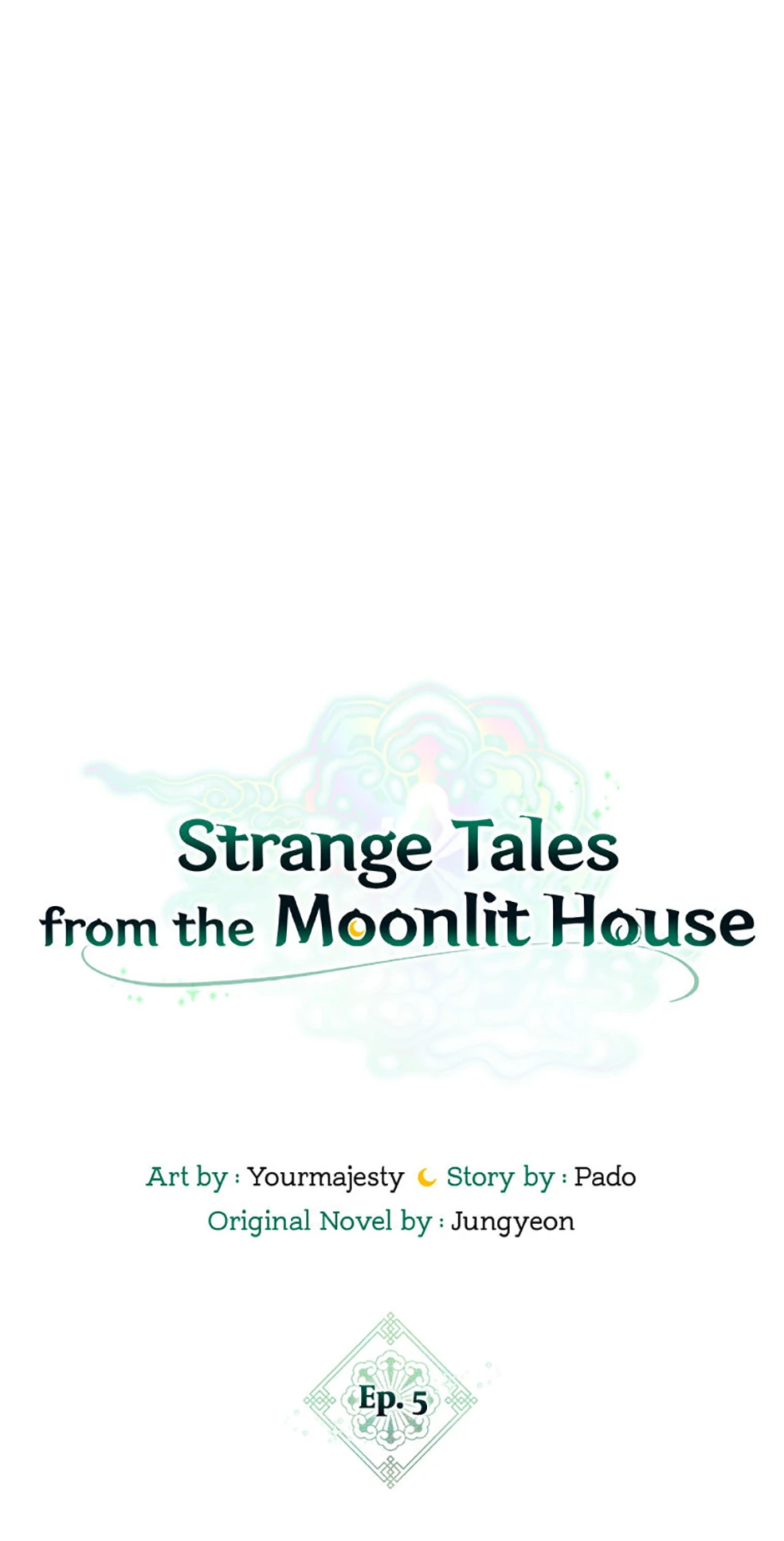 Strange Tales from the Moonlit House [Official] - Episode 5 manhwa
