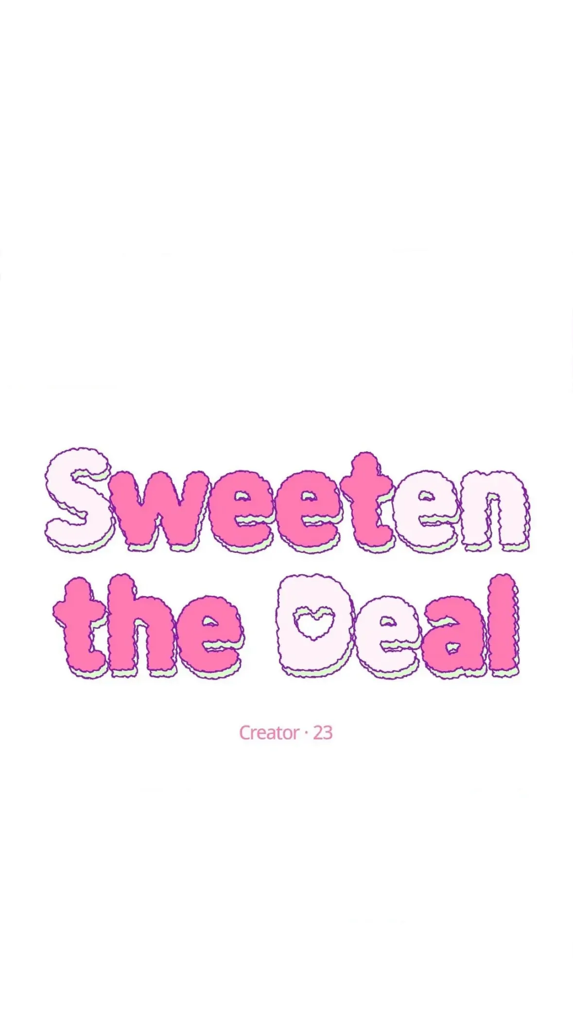 Sweeten the Deal | Season 2 - Chapter 37 manhwa