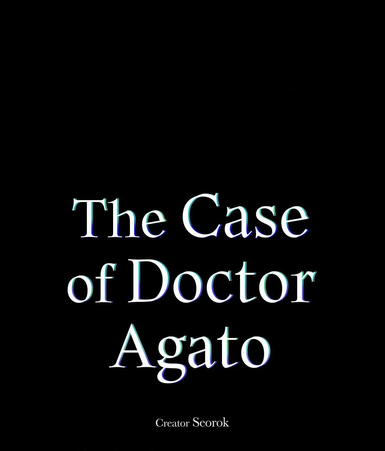 The Case of Doctor Agato [Official Uncensored] - Chapter 17 manhwa