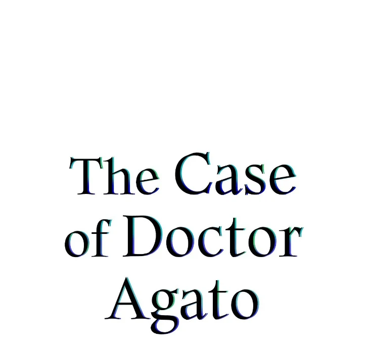 The Case of Doctor Agato [Official Uncensored] - Chapter 9 manhwa
