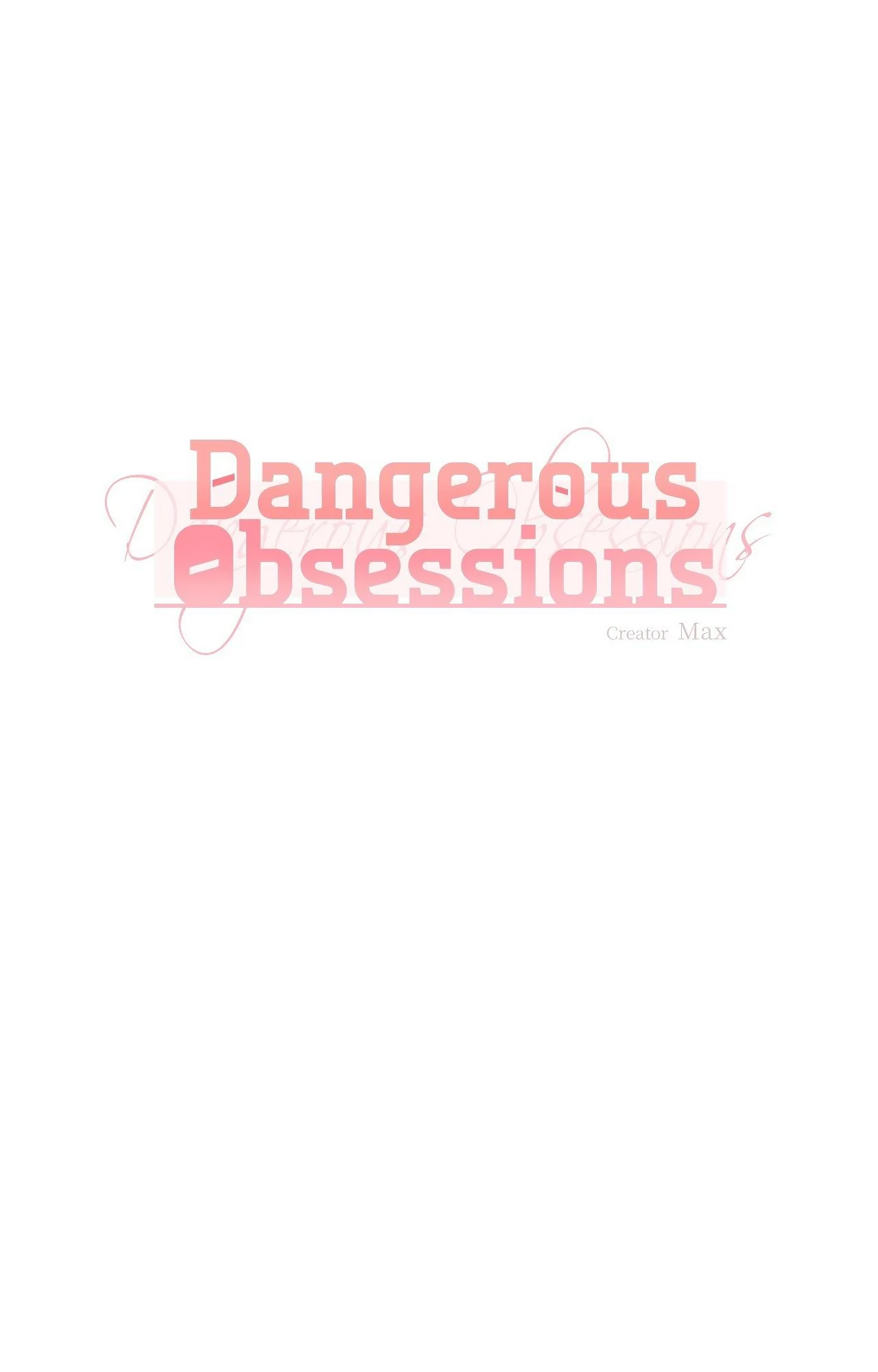 Dangerous Obsessions [Official] - Chapter 8 manhwa