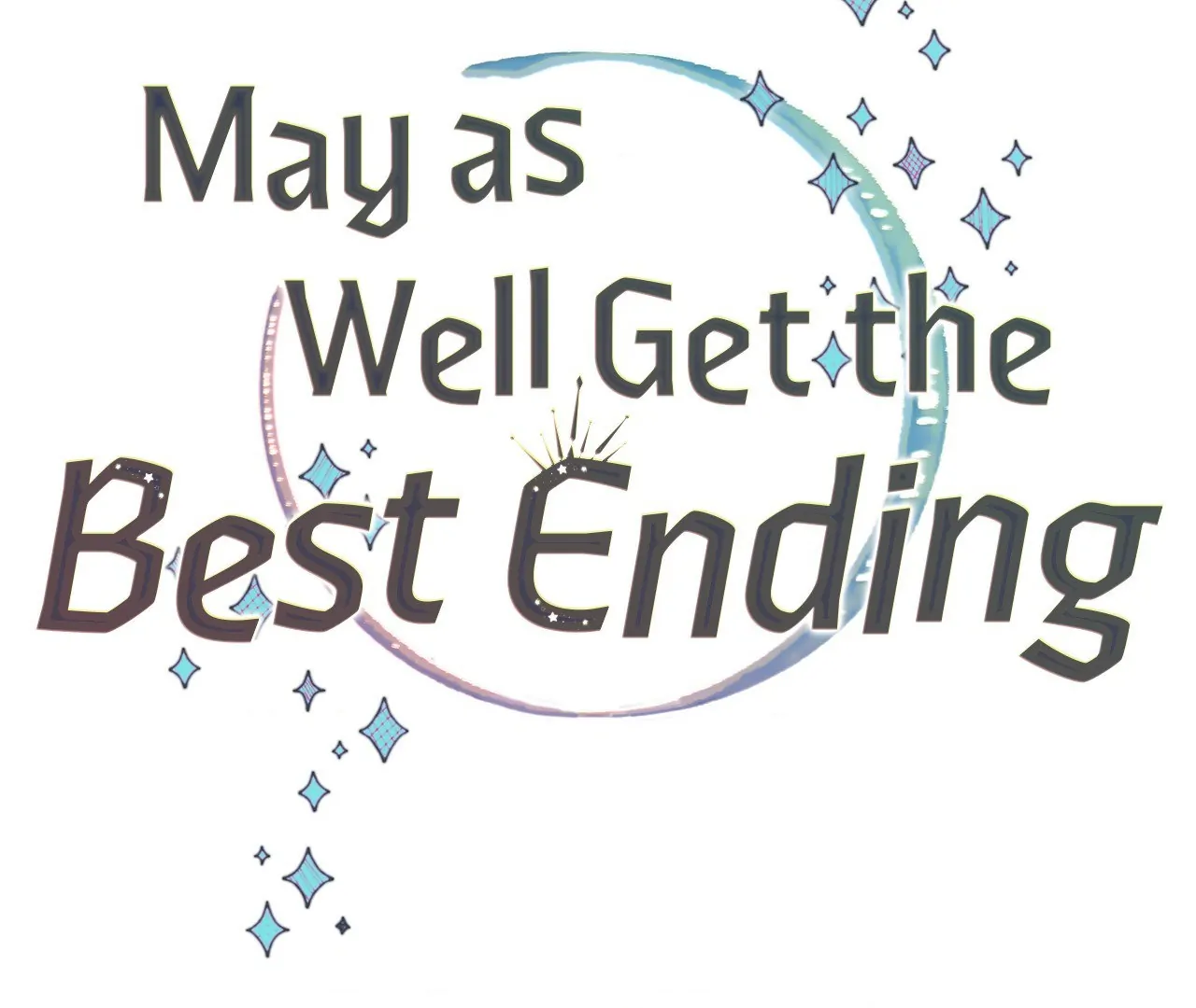 May as Well Get the Best Ending [Official Uncensored] - Chapter 12 manhwa