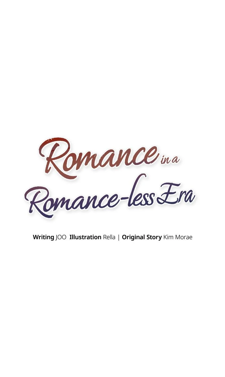 Romance in a Romance-less Era (Full ver.) - Chapter 18 manhwa