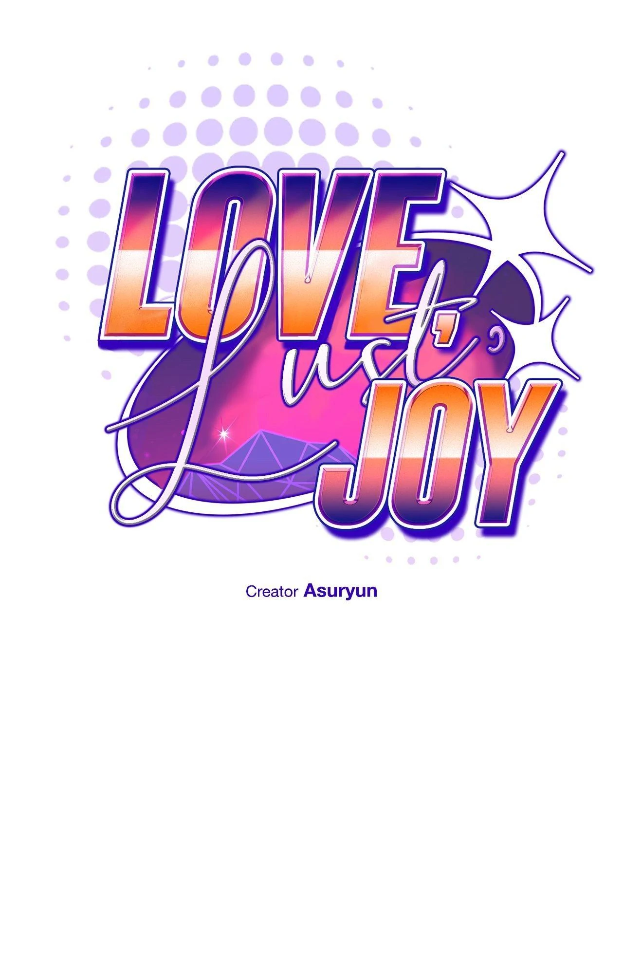 Love, Lust, & Joy [Official] - Chapter 6 manhwa