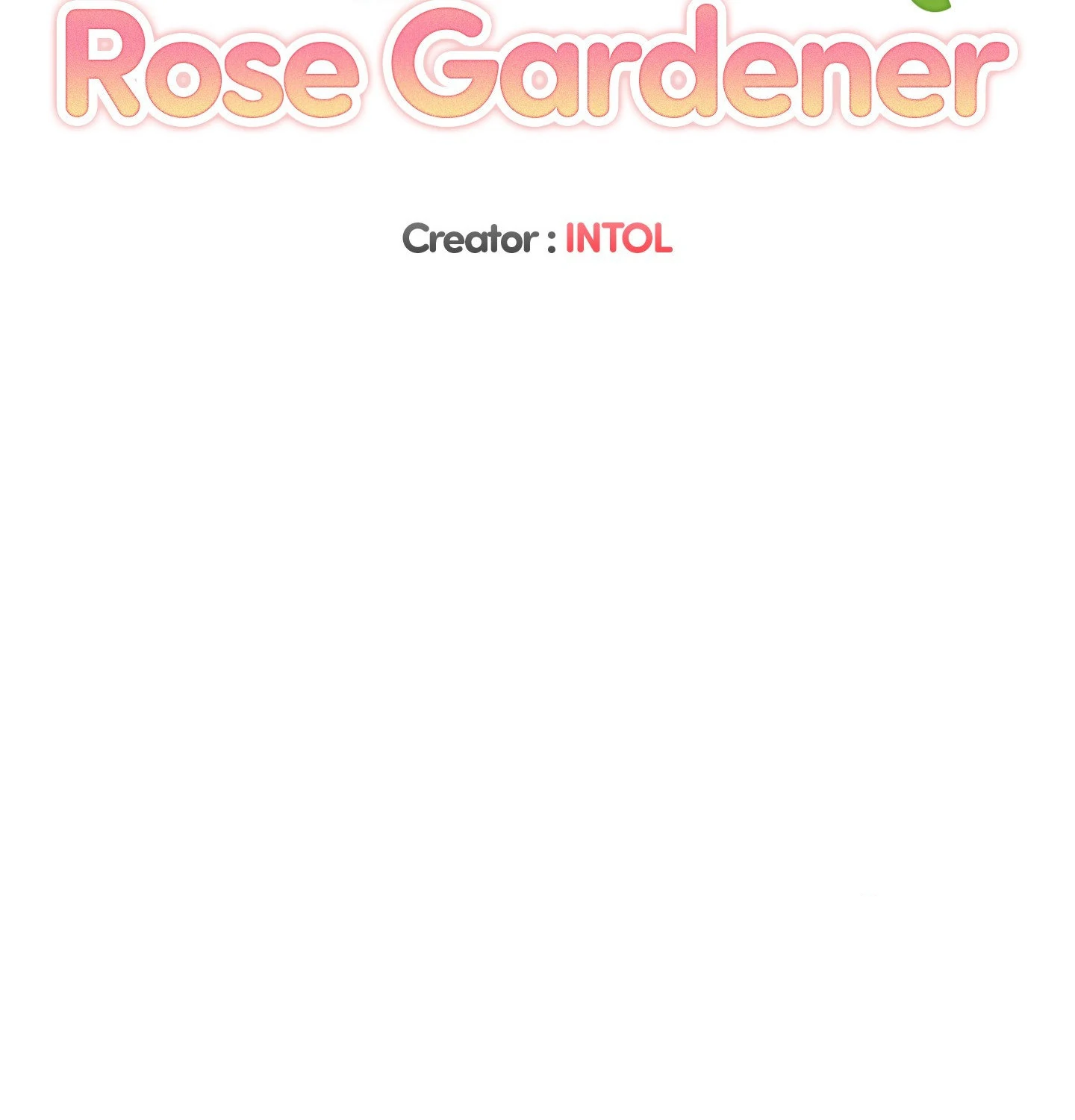 The Aloof Rose Gardener [Official] - Chapter 7 manhwa