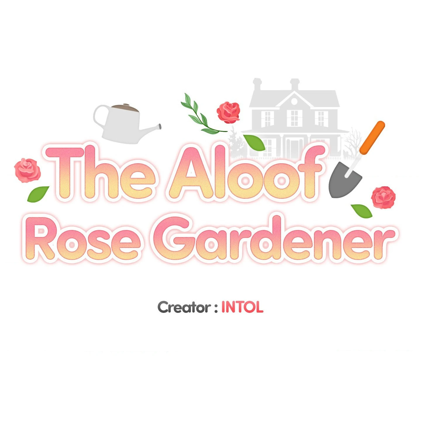 The Aloof Rose Gardener [Official] - Chapter 9 manhwa