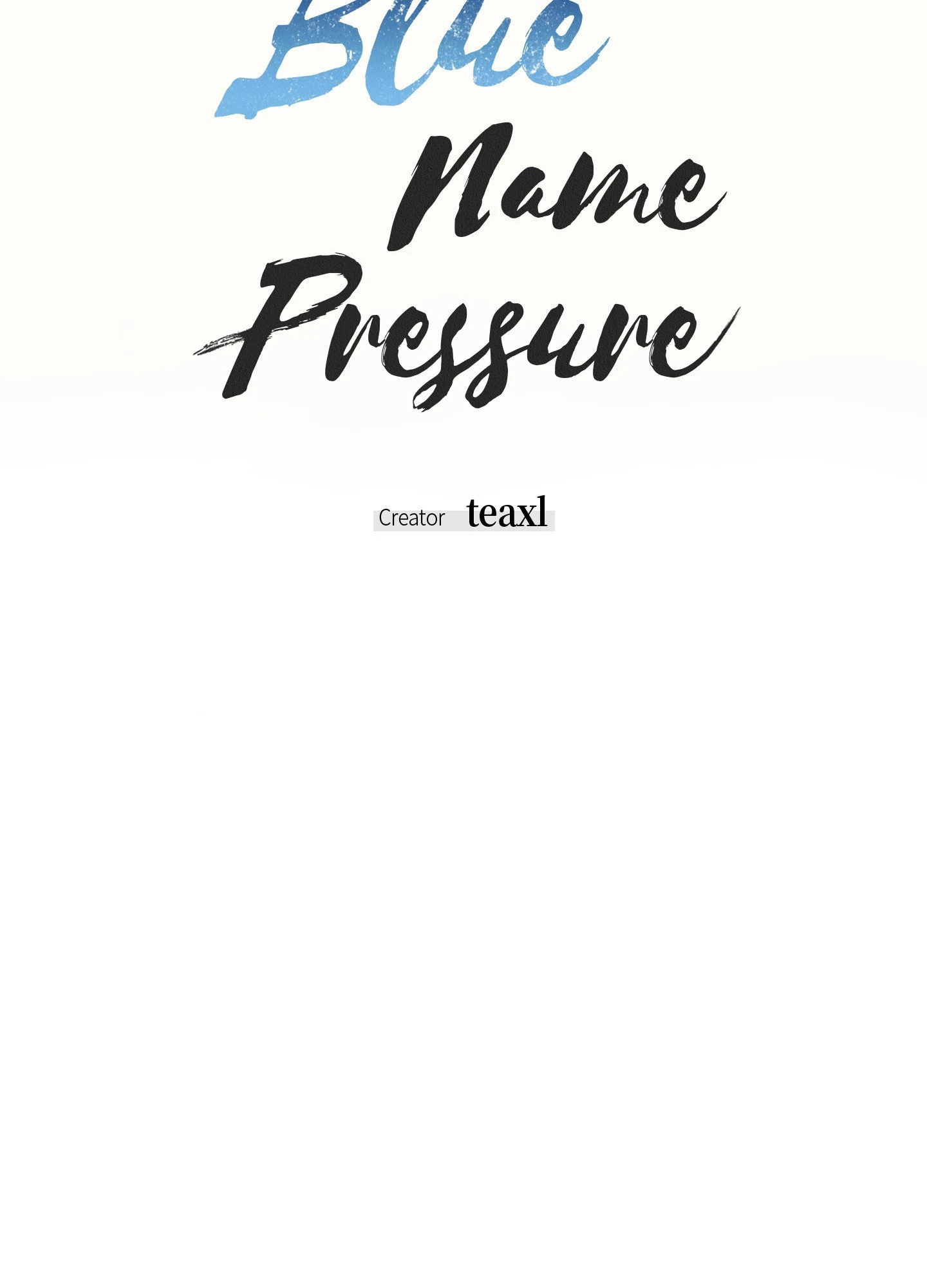 Blue Name Pressure 「Official Uncensored」 - Episode 1 manhwa