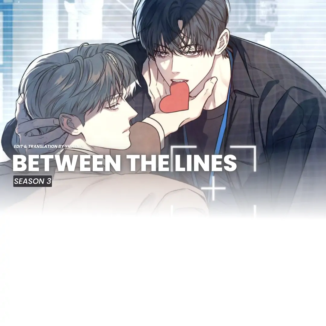 Between The Lines (SEASON 3) - Chapter 69 manhwa