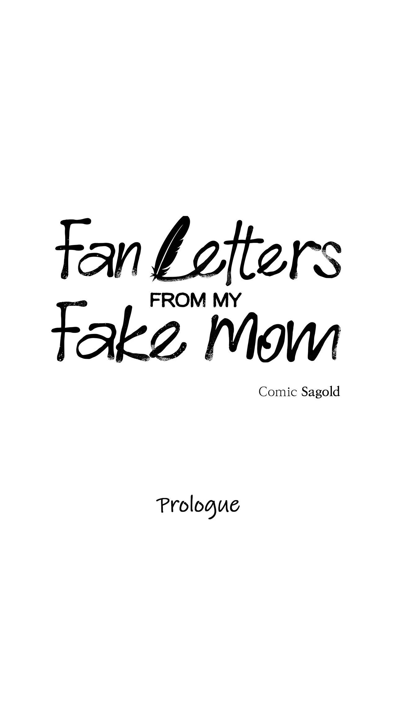 Odd Relations: Fan Letters From My Fake Mom - Prologue manhwa