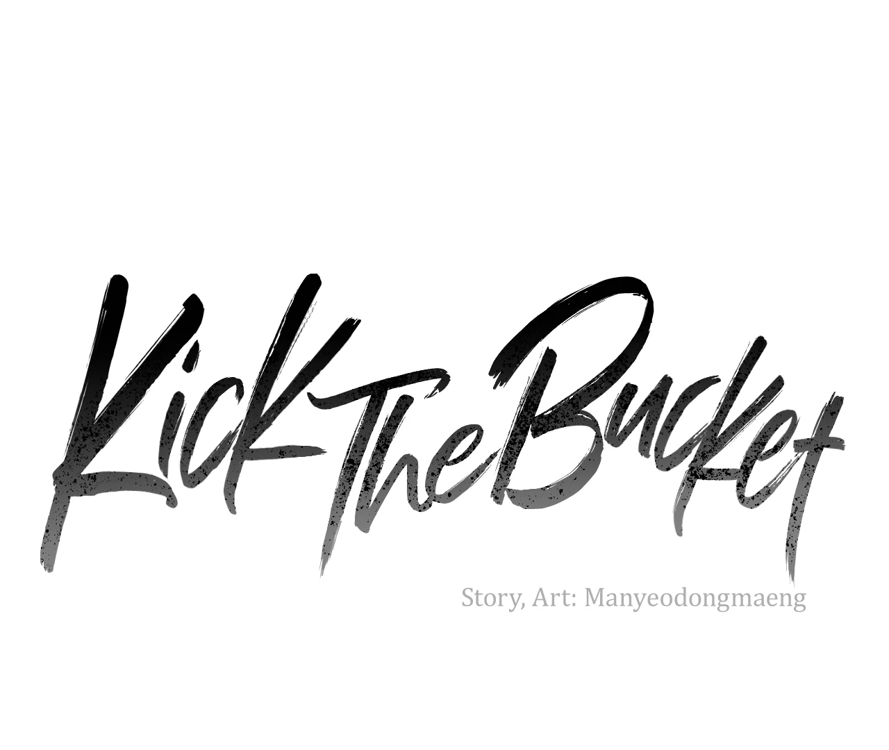 Kick The Bucket [Cupid Scans] - Chapter 5 manhwa
