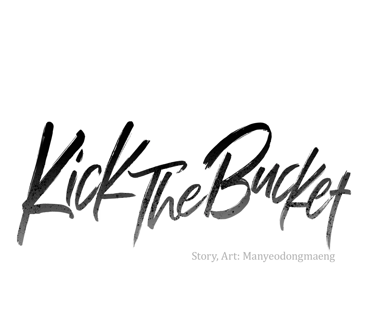 Kick The Bucket [Cupid Scans] - Chapter 8 manhwa