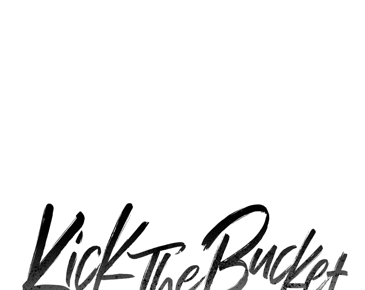 Kick The Bucket [Cupid Scans] - Chapter 9 manhwa