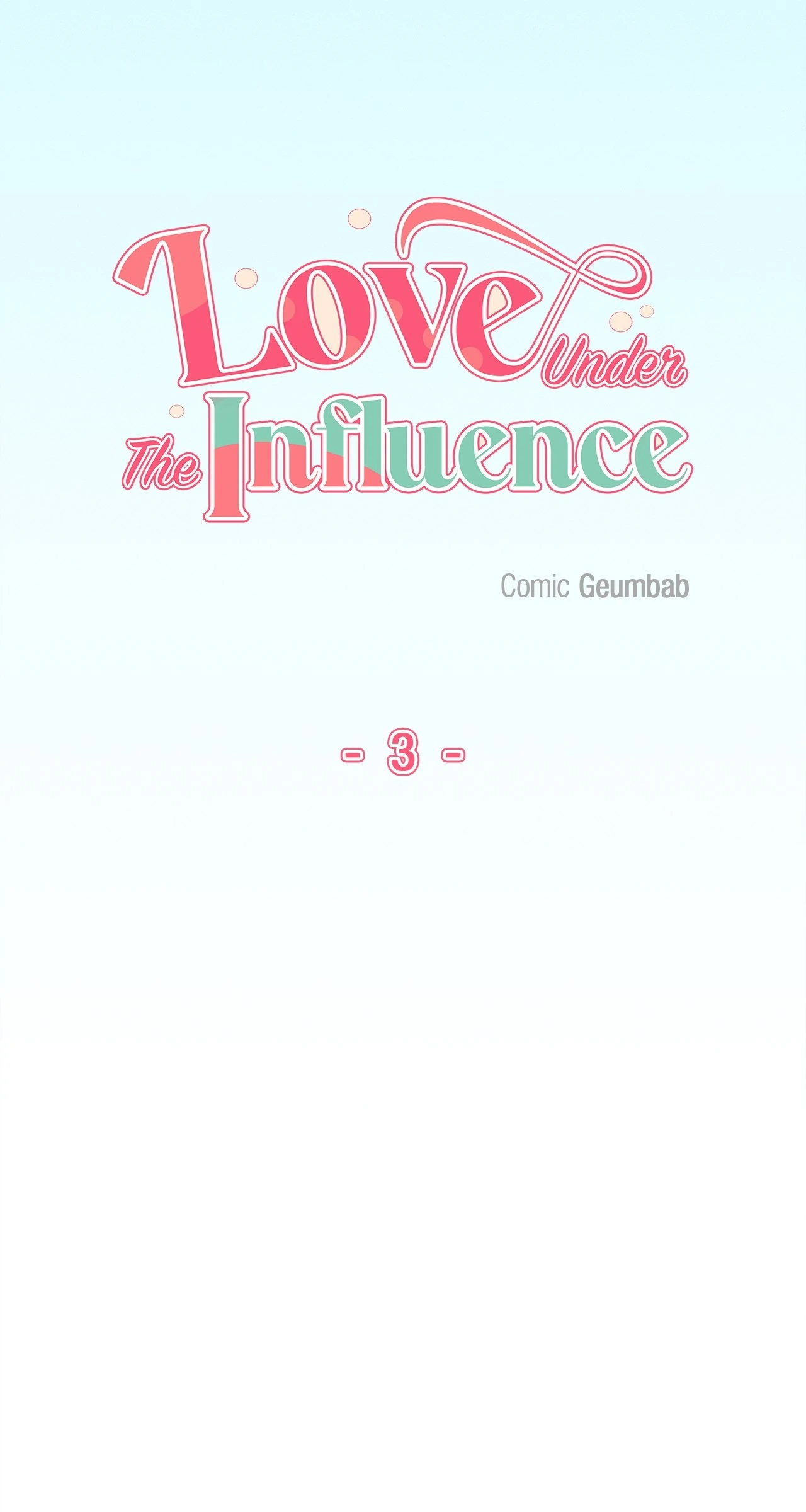 Love Under the Influence [Official] - Chapter 3 manhwa