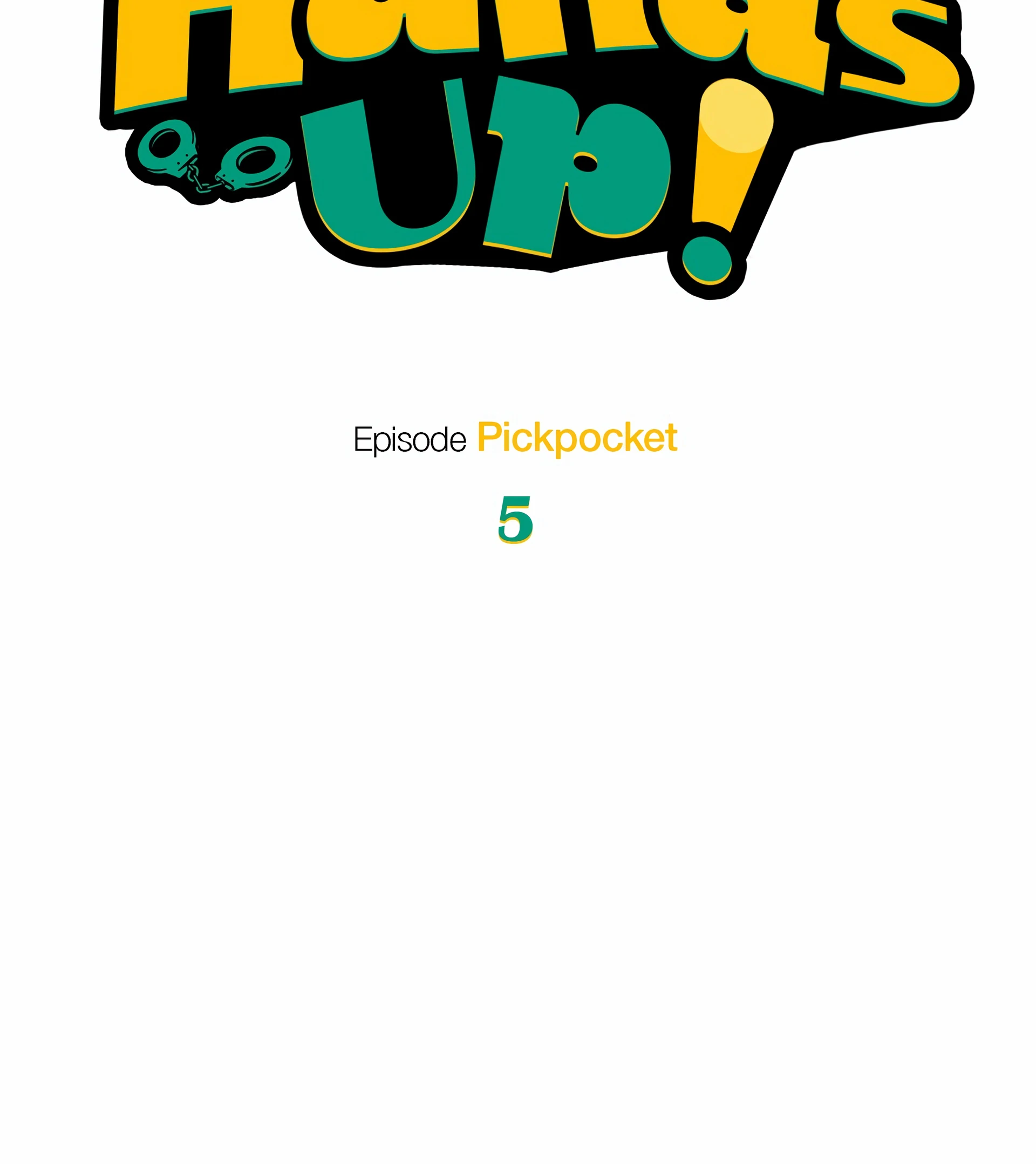 Hands Up! [Uncensored][Official] - Episode 5 - Pickpocket (5) manhwa