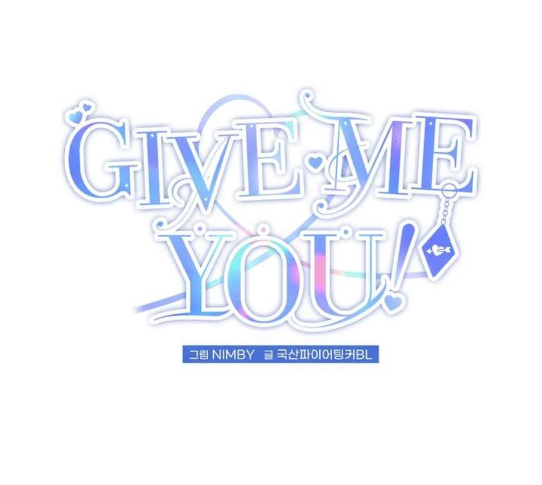 Give Me You! - Chapter 4 manhwa