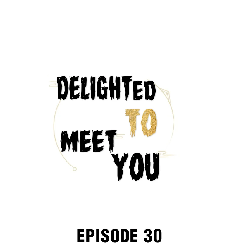 Delighted To Meet You (Season 1, Official) - 30 - King of Jin manhwa