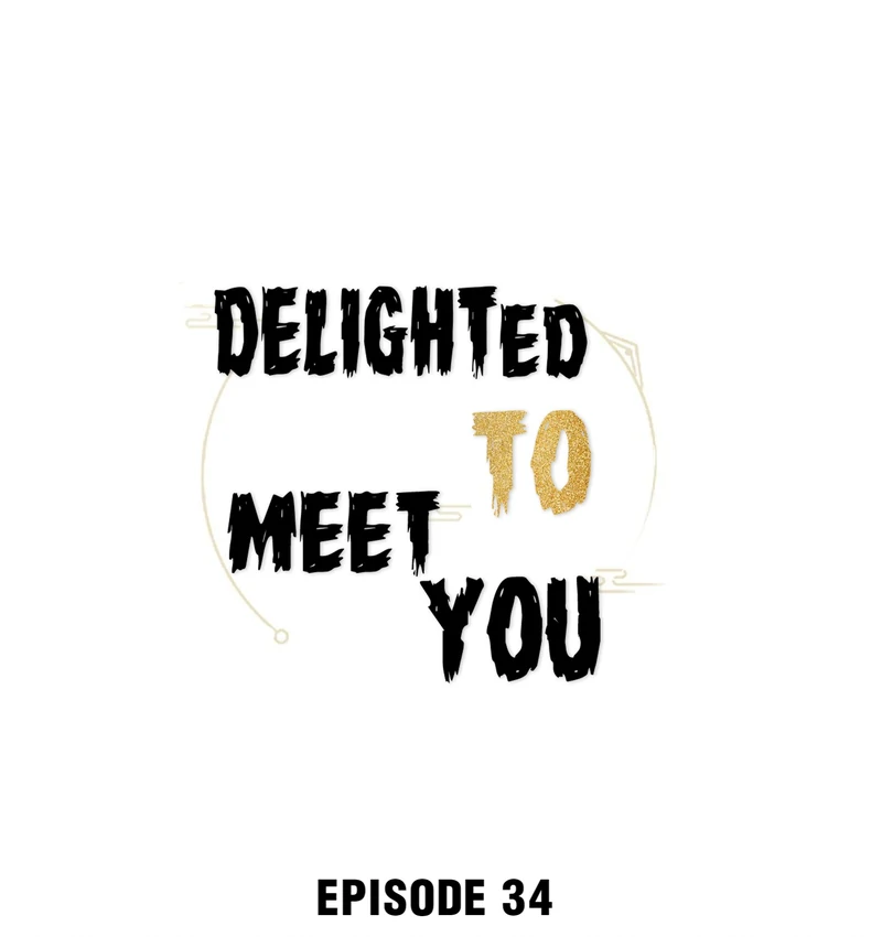 Delighted To Meet You (Season 1, Official) - 34 - I Despise You manhwa