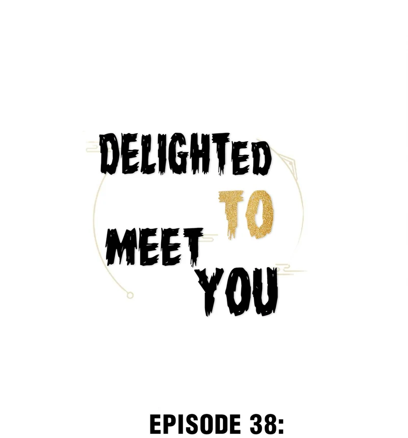 Delighted To Meet You (Season 1, Official) - 38 - Fu Feng Song manhwa