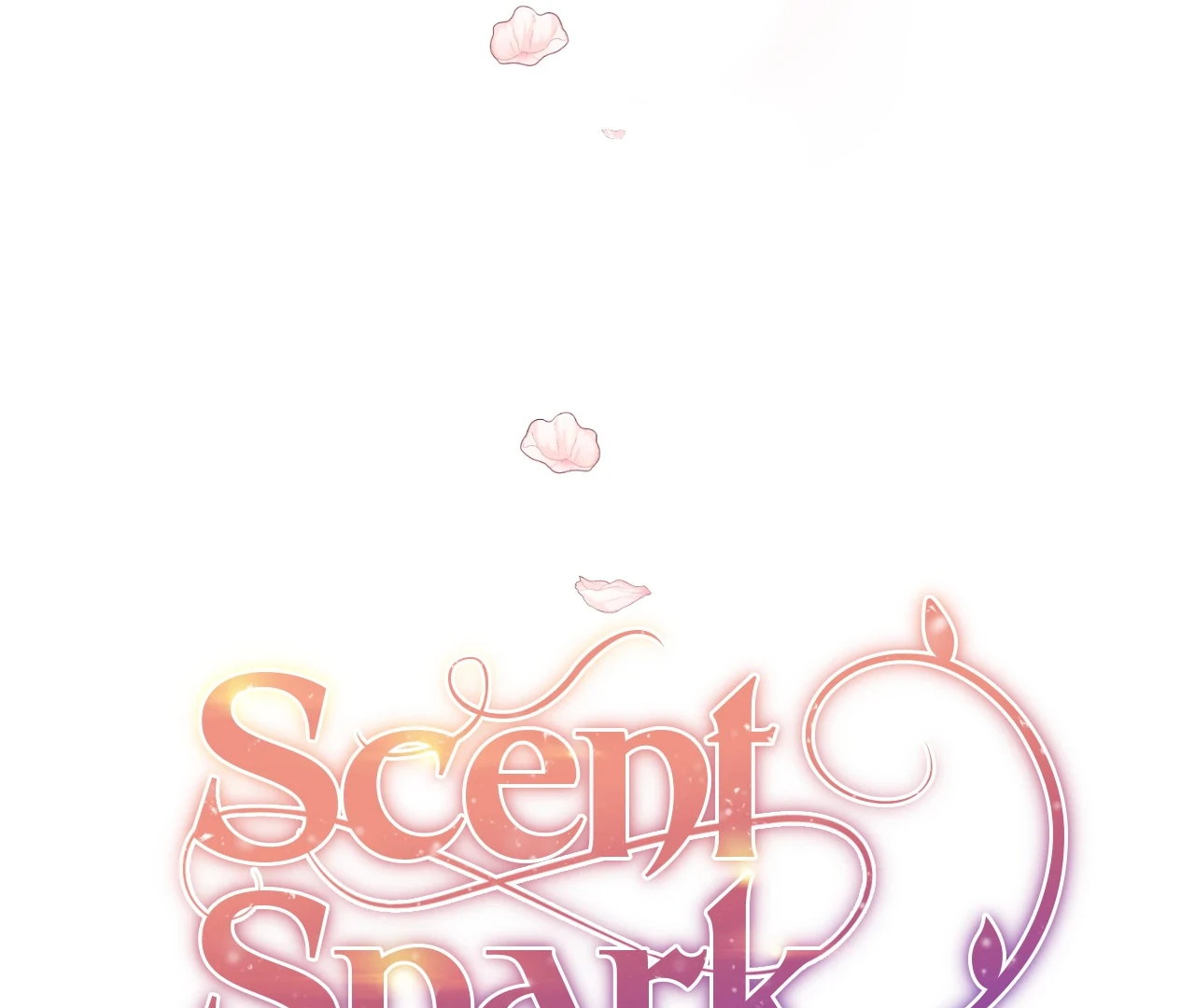 Scent Spark [Official] - Chapter 6 manhwa