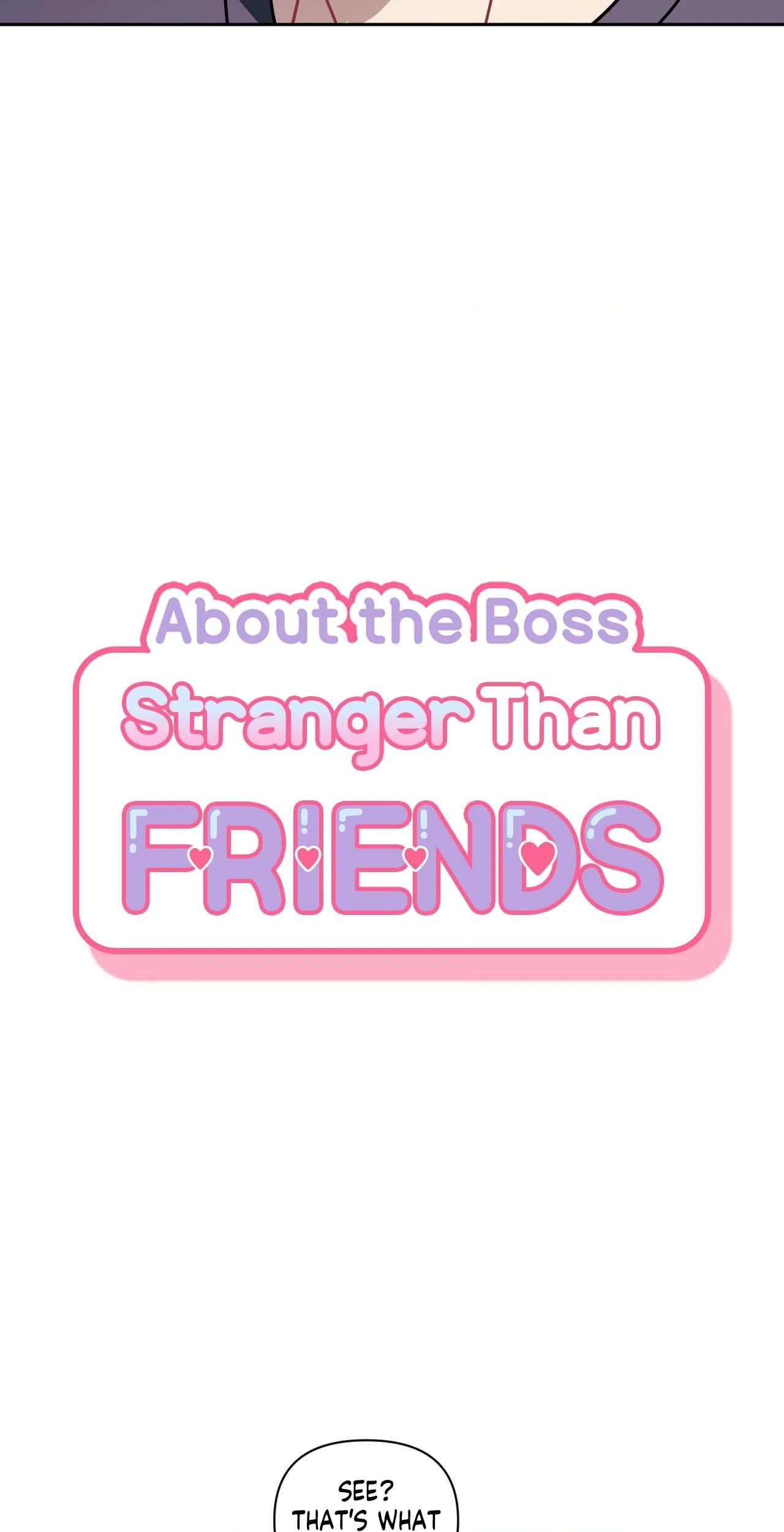 Stranger Than Friends - Side Story : About the Boss (15) manhwa
