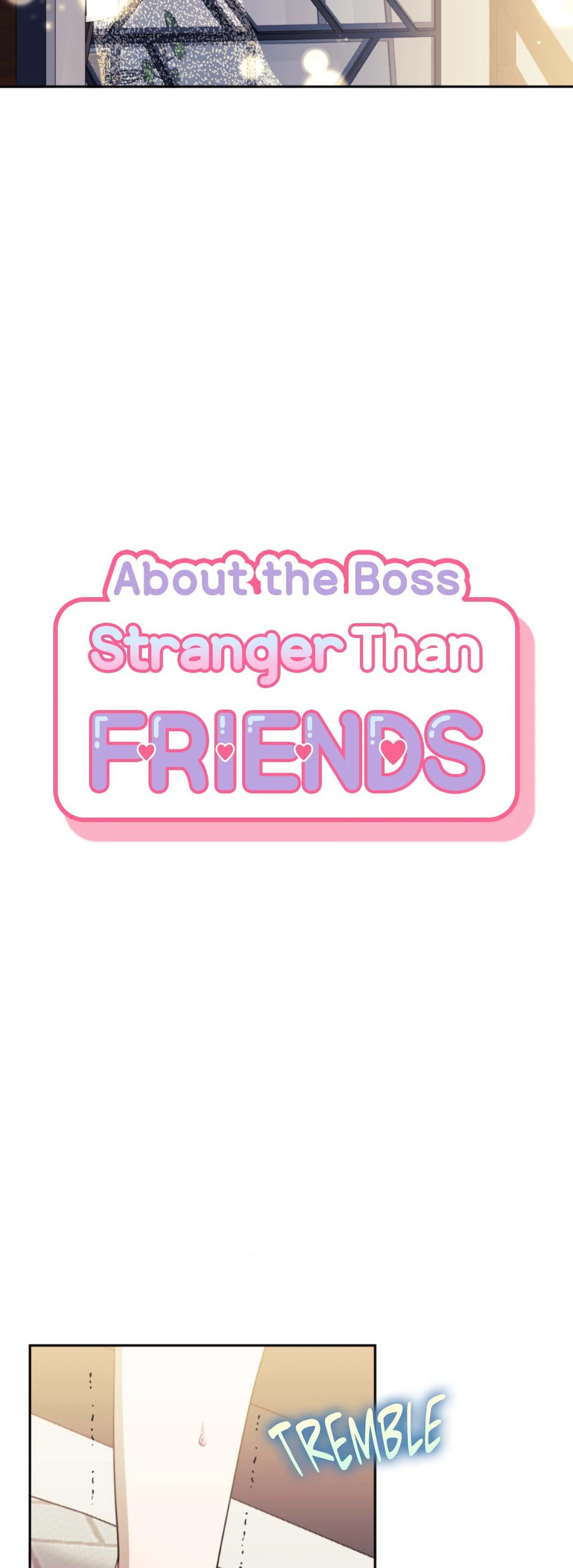 Stranger Than Friends - Side Story : About the Boss (6) manhwa
