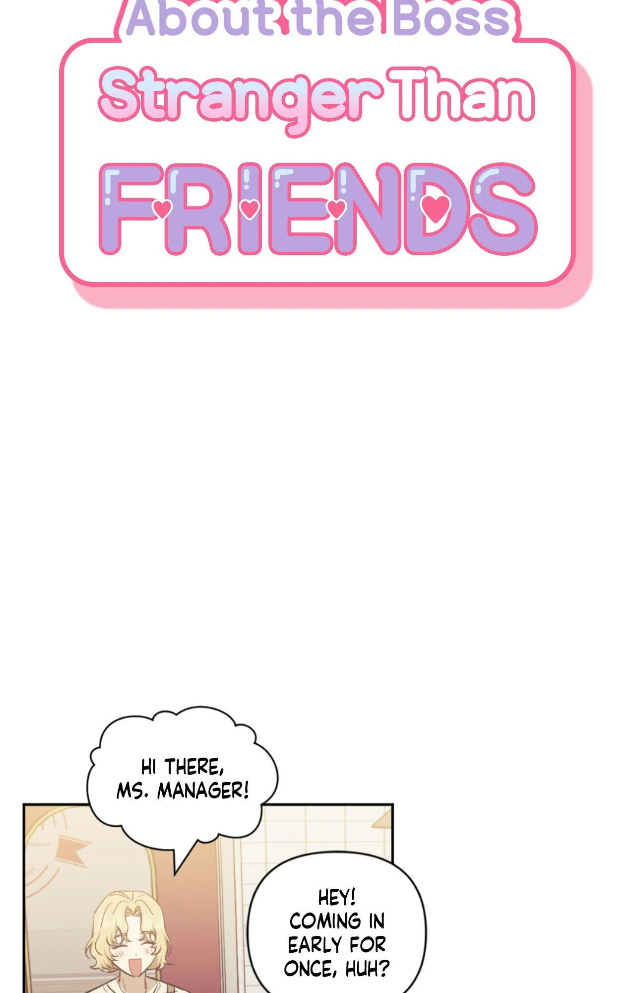 Stranger Than Friends - Side Story : About the Boss (7) manhwa