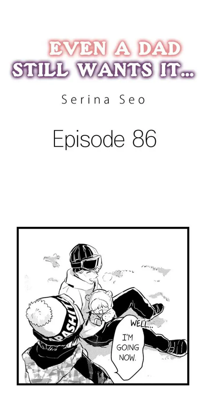 Papa Datte, Shitai - Chapter 86 manhwa