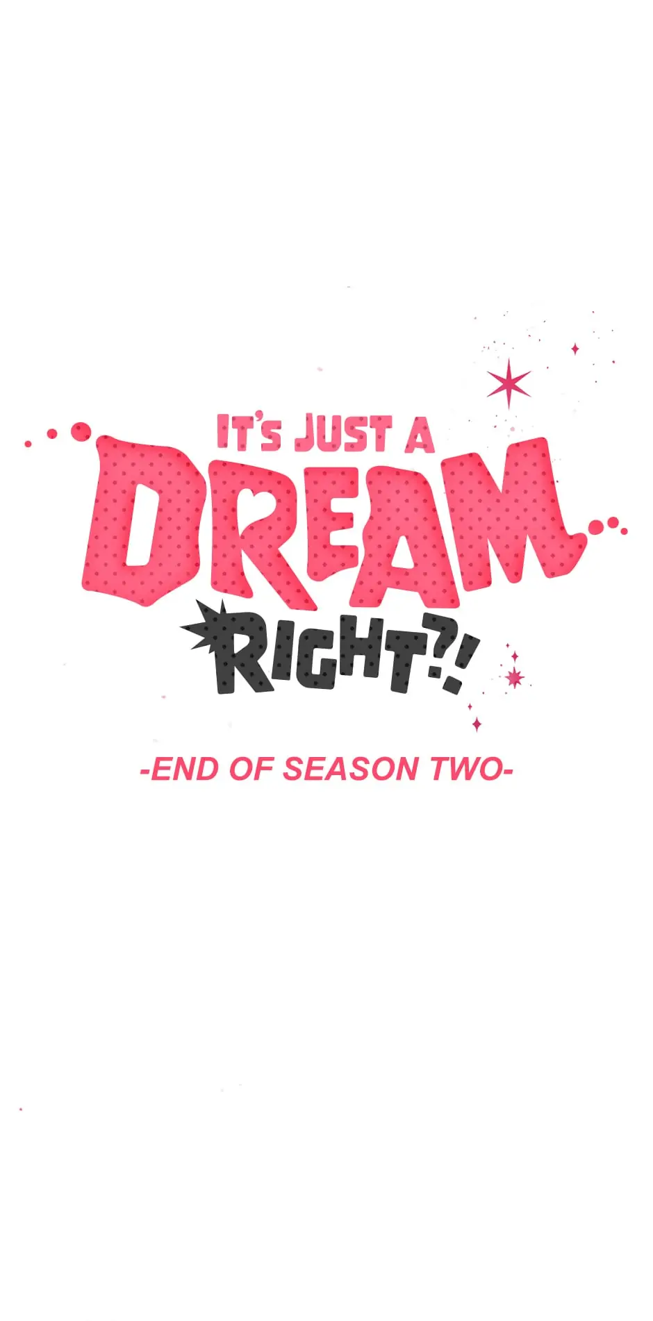 It’s Just a Dream…Right?! - Chapter 50 : Winter Child 〖Season 2 Finale〗 manhwa