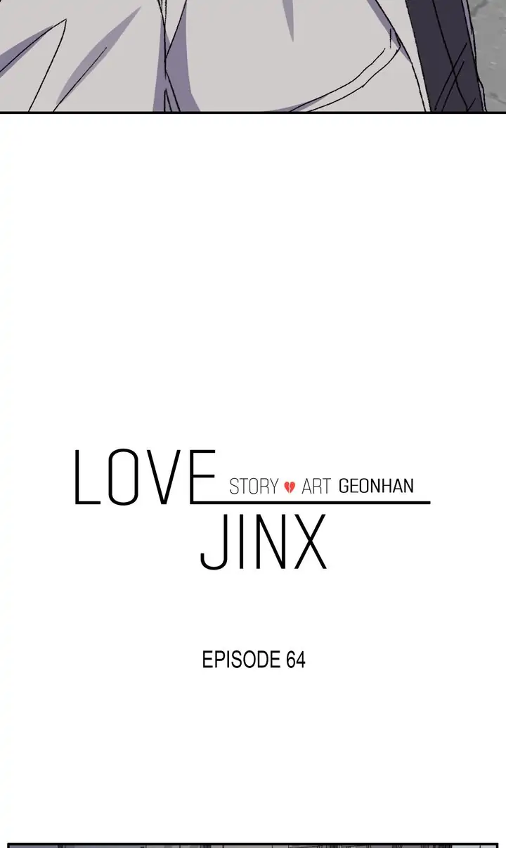 Love Jinx 〘Official〙 - Chapter 64 manhwa