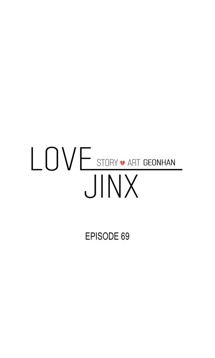 Love Jinx 〘Official〙 - Chapter 69 manhwa