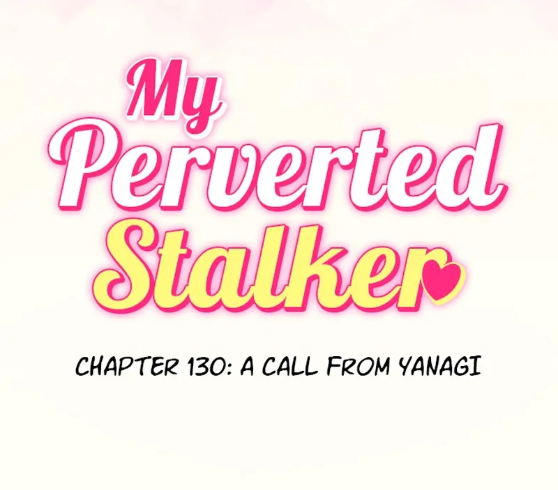 My Perverted Stalker [R18] - Chapter 130 manhwa