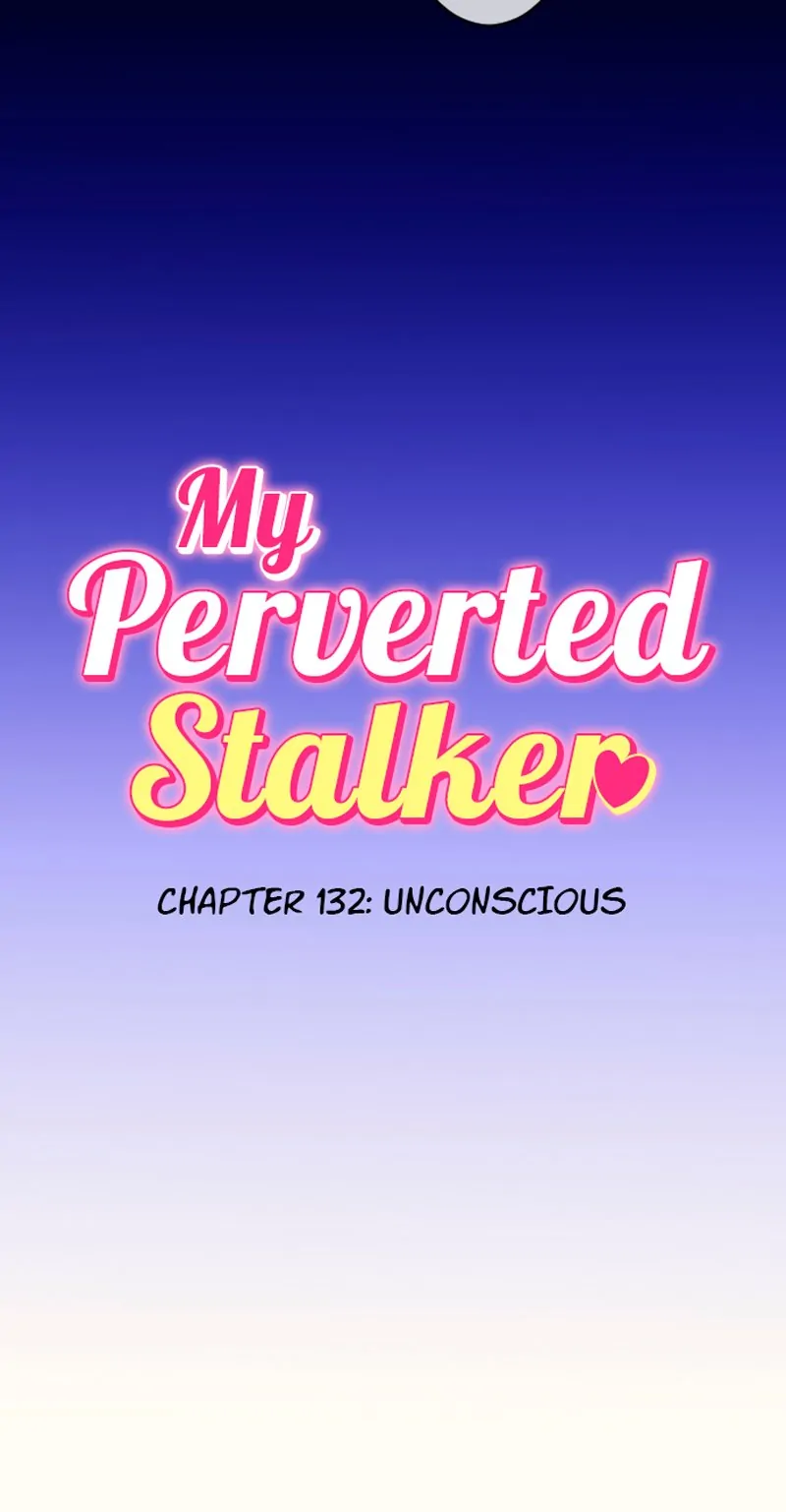 My Perverted Stalker [R18] - Chapter 132 manhwa
