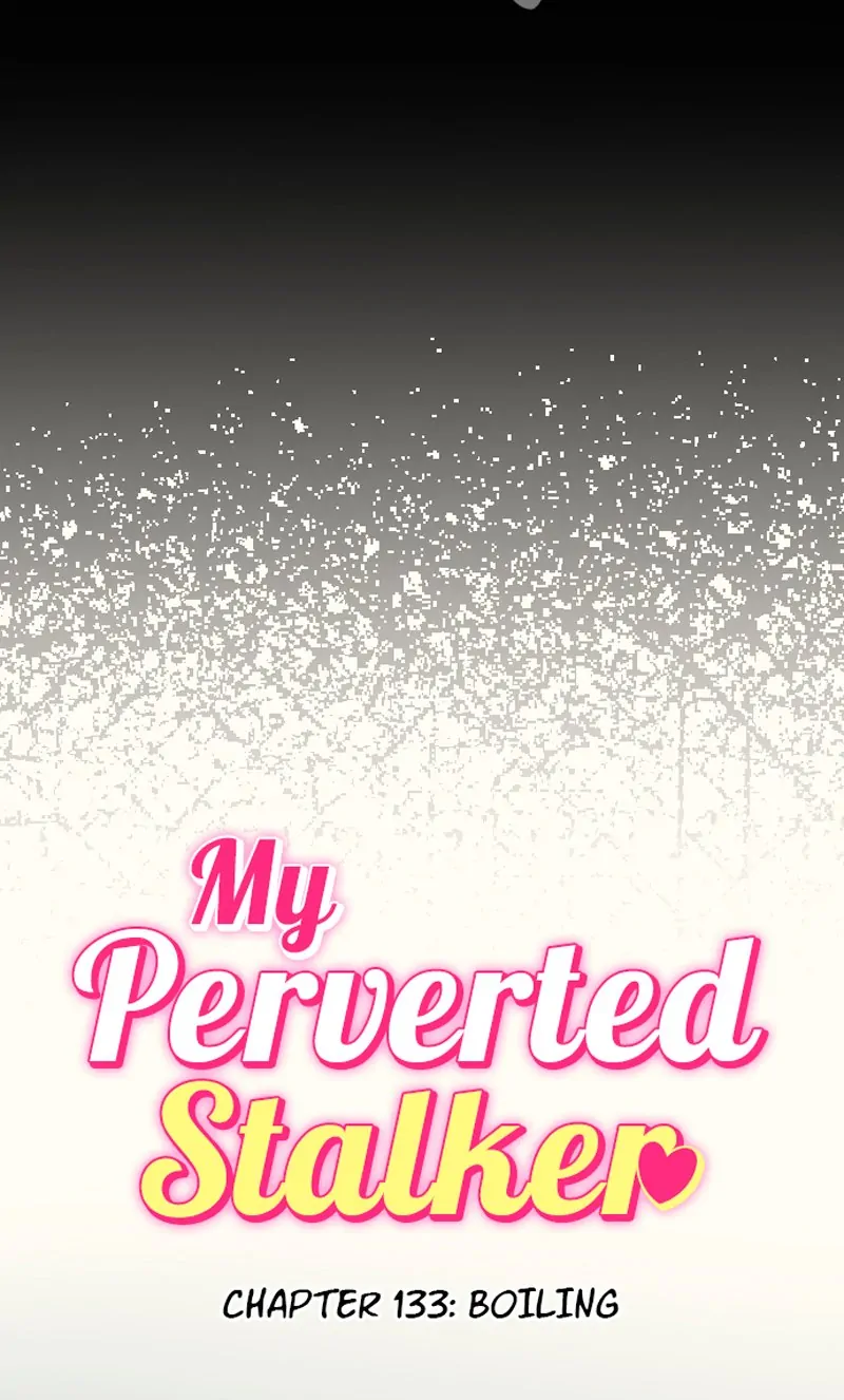 My Perverted Stalker [R18] - Chapter 133 manhwa