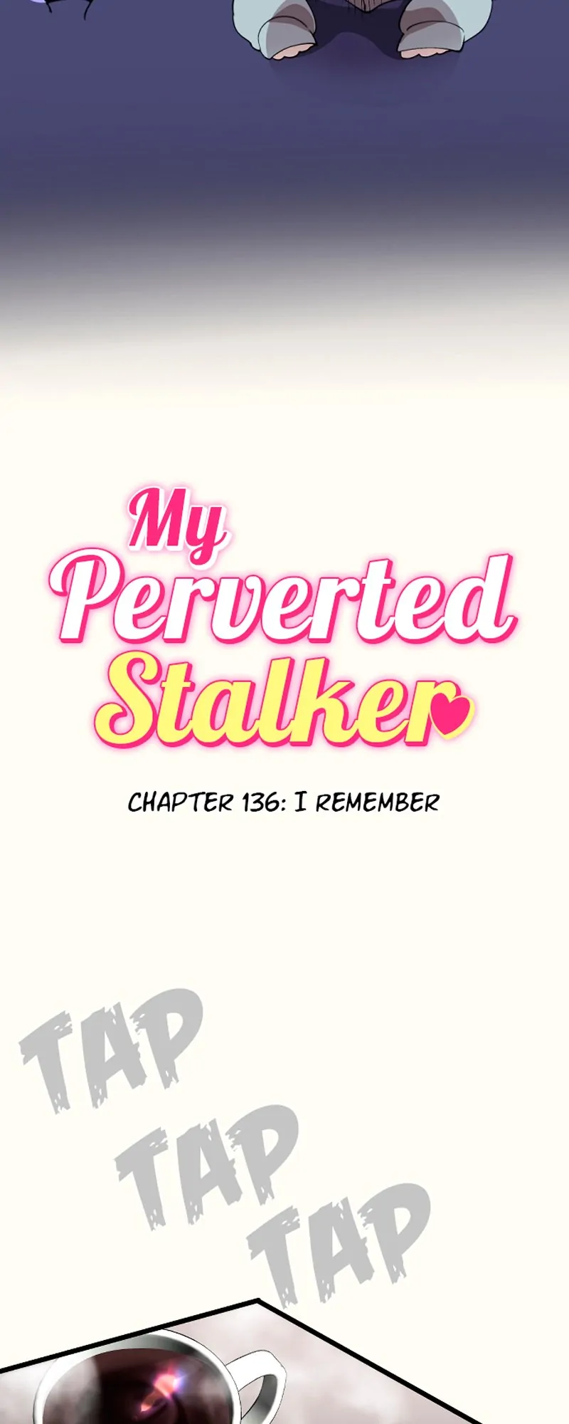 My Perverted Stalker [R18] - Chapter 136 manhwa
