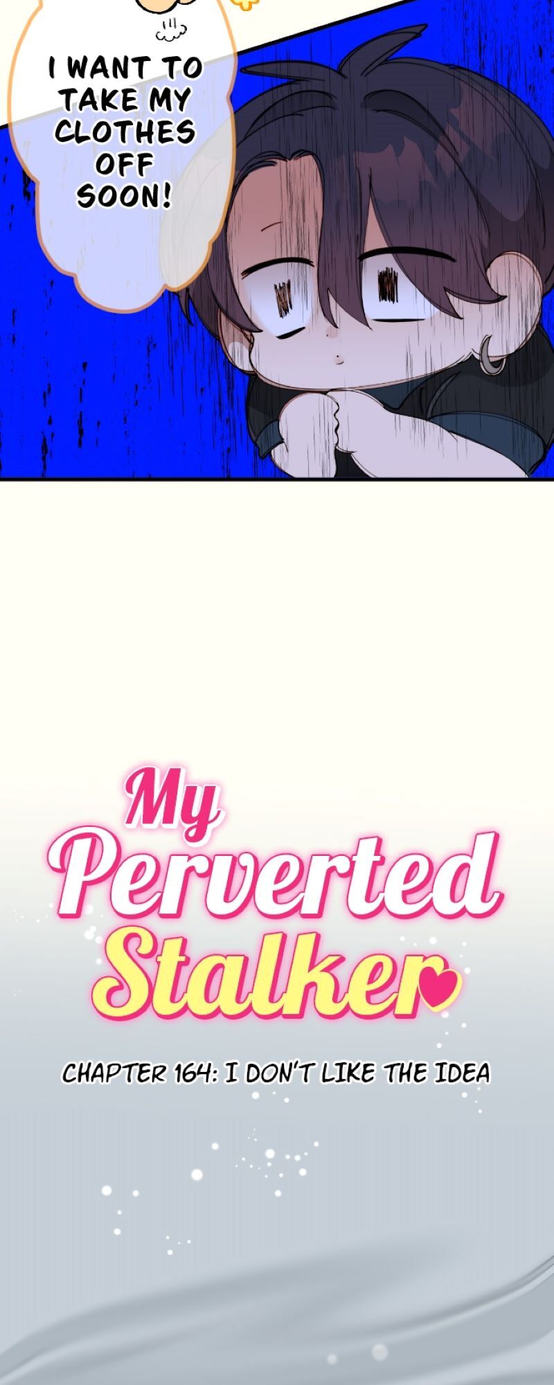 My Perverted Stalker [R18] - Chapter 164 manhwa