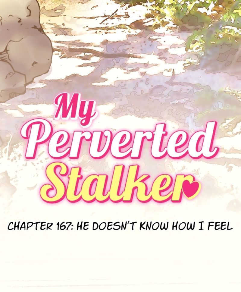 My Perverted Stalker [R18] - Chapter 167 manhwa