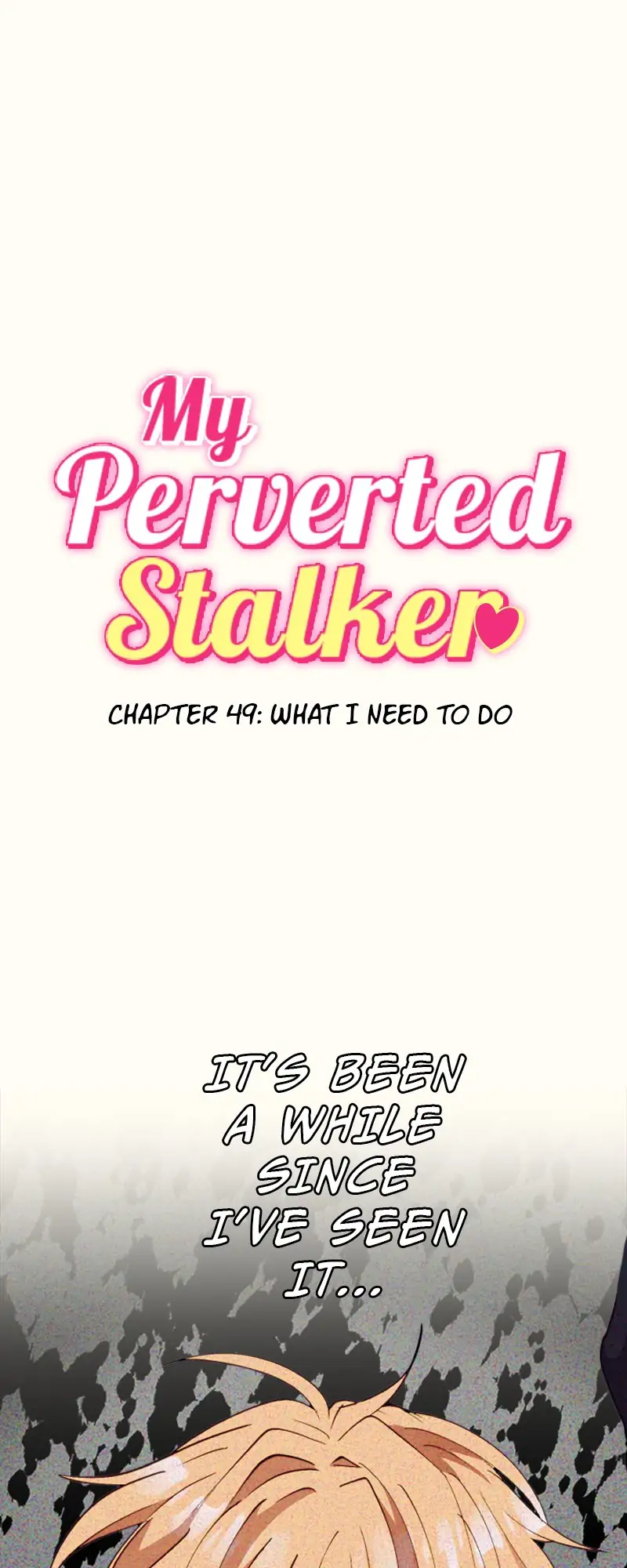 My Perverted Stalker [R18] - Chapter 49 manhwa