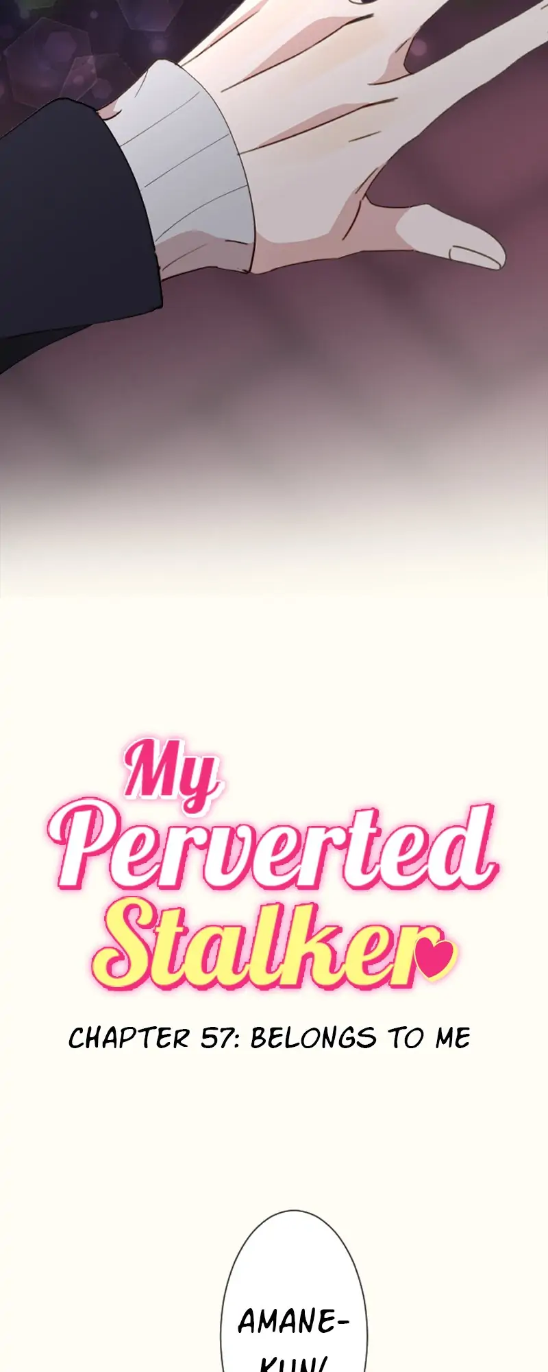 My Perverted Stalker [R18] - Chapter 57 manhwa