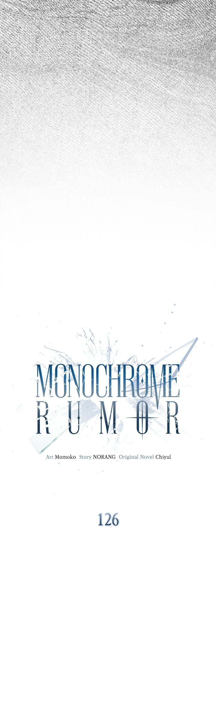 Monochrome Rumor「Official」 - Chapter 126 manhwa
