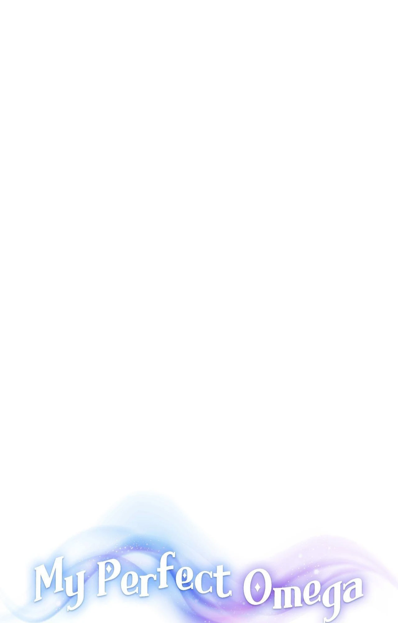My Perfect Omega - Chapter 33 : S2 Finale manhwa