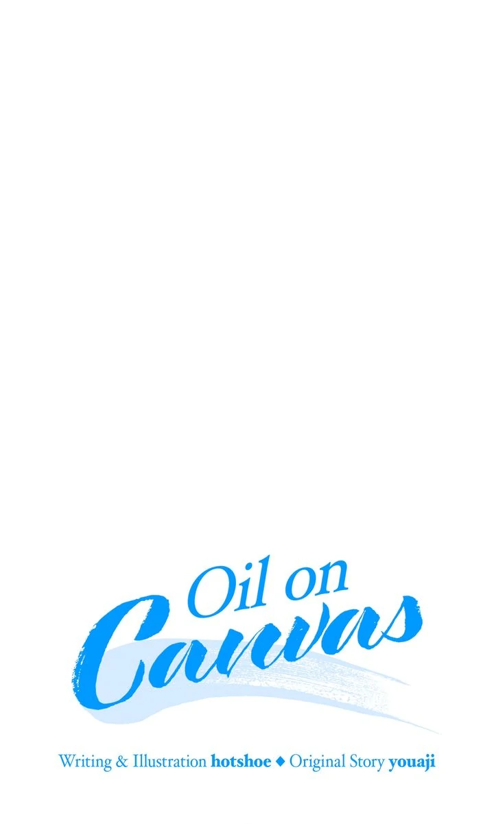 Oil On Canvas [Official][Uncensored] - Chapter 18 manhwa