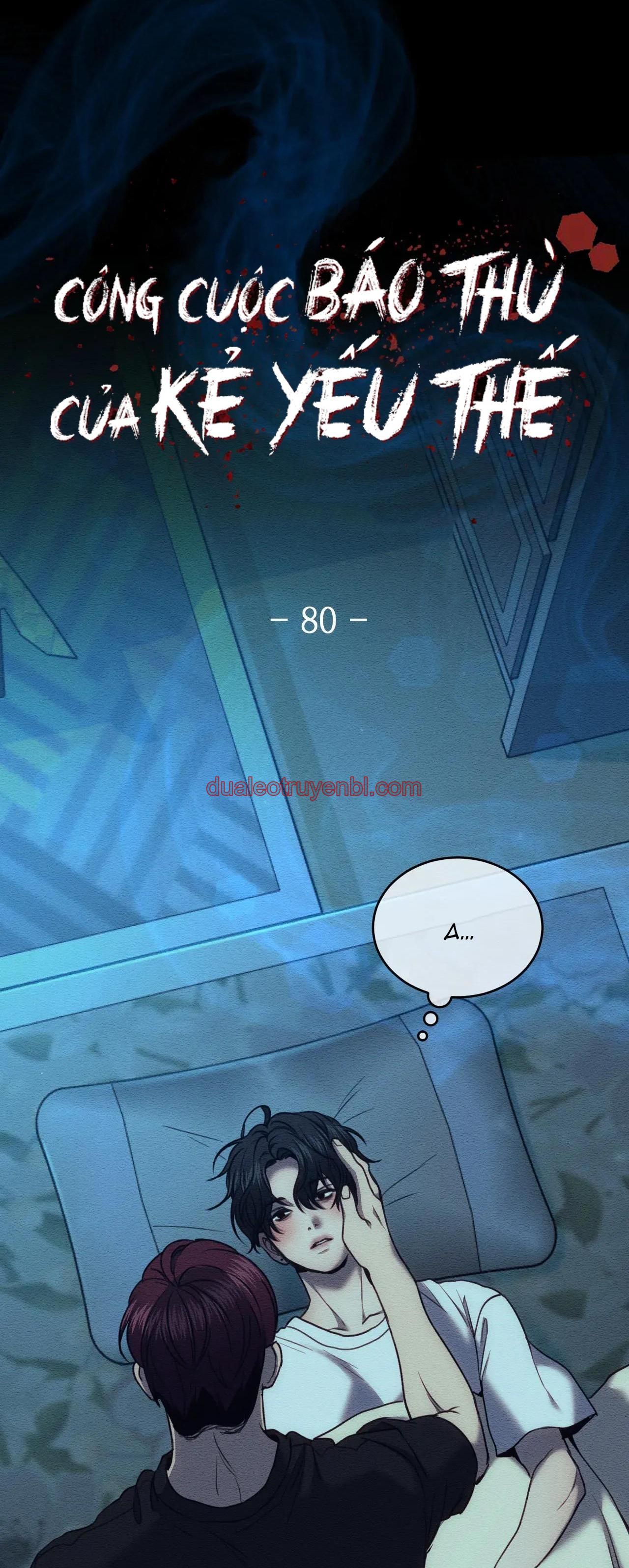 Công Cuộc Báo Thù Của Kẻ Yếu Thế - Chapter 80 manhwa