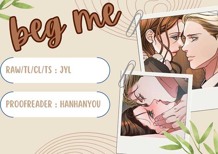 Try Begging Me - Chapter 21 manhwa