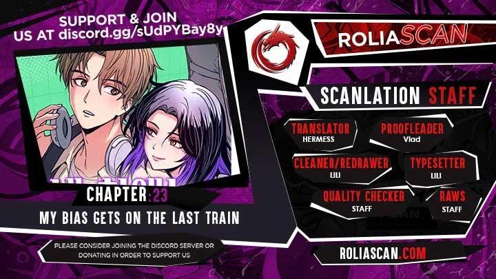 My bias gets on the last train - Chapter 23 manhwa