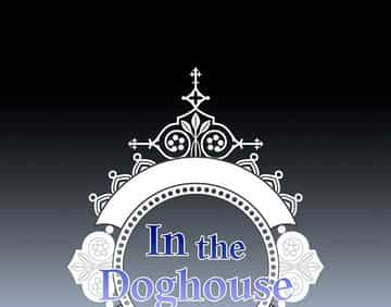 In the Doghouse - Chapter 35 manhwa