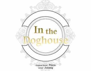 In the Doghouse - Chapter 36 manhwa